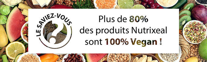 Plus de 80% des produits Nutrixeal sont 100% végan